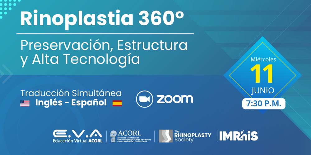 118. Rhinoplasty 360°: Preservation, Structure & High-Tech Tools / Rinoplastia 360°: Preservación, Estructura y Alta Tecnología